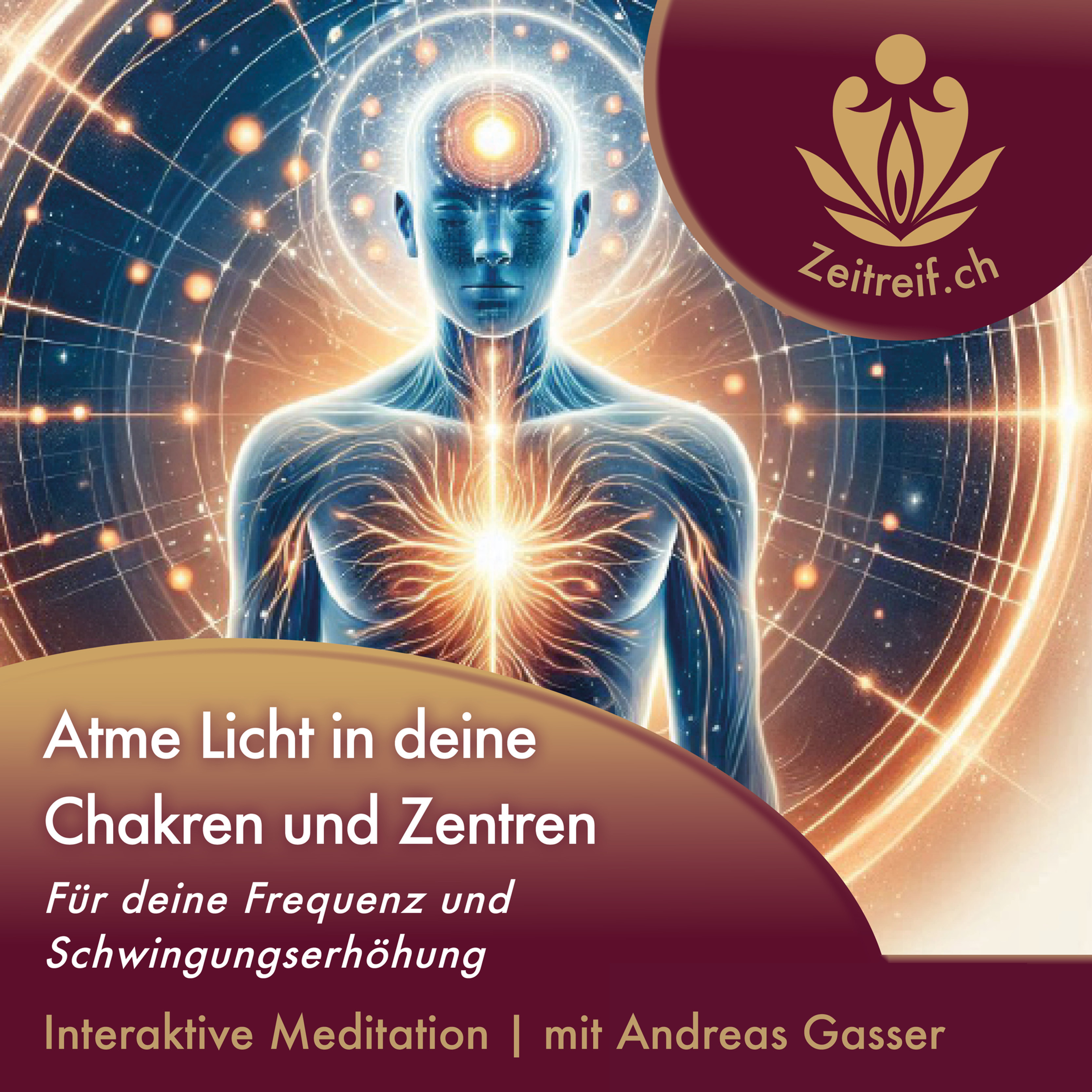 Licht für deine Chakren und Zentren