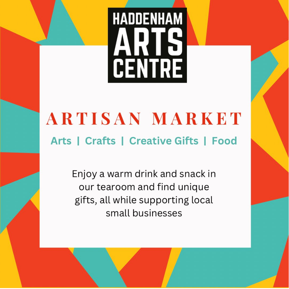 Haddenham Arts Centre Artisan Craft Market 10-3pm Sunday 21st Sept '25