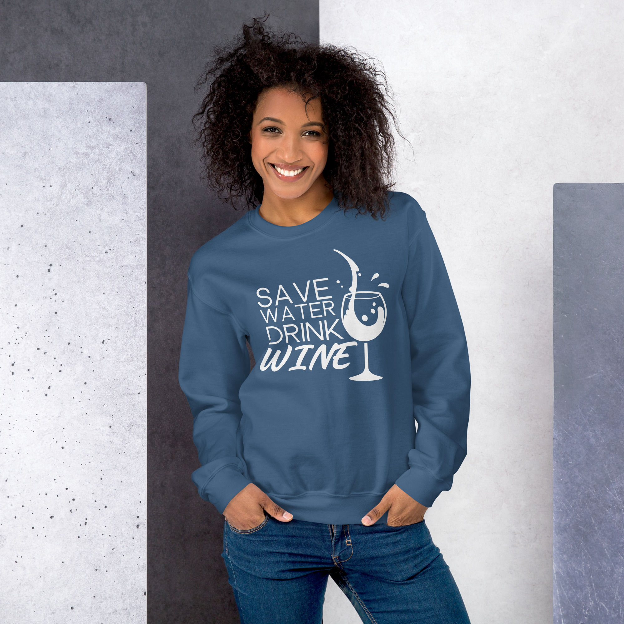 Save Water, Drink Wine Unisex Sweatshirt