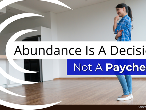Abundance Is a Decision, Not a Paycheck