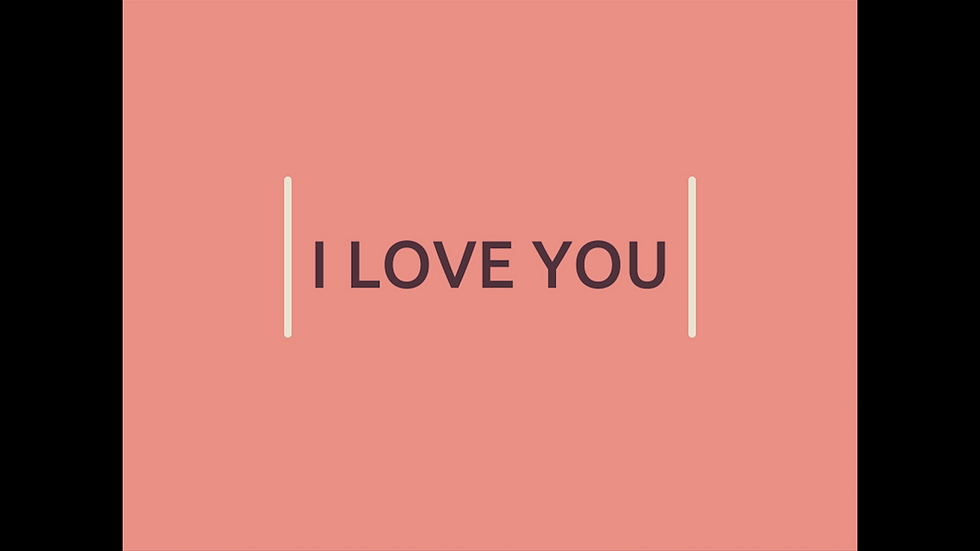 I LOVE YOU