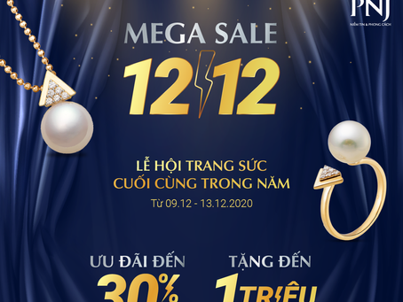 Mã giảm giá PNJ MEGA SALE 12.12 ĐÃ SẴN SÀNG – HÀNG TRĂM ƯU ĐÃI VÀNG SẼ ĐỔ BỘ TỪ 9.12!!!