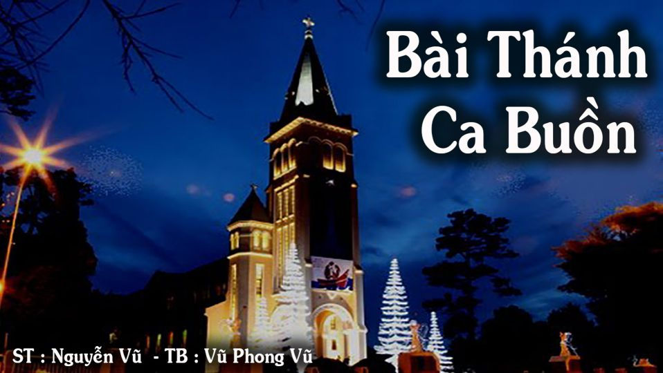 Bài thánh ca buồn là một trong những bài hát giáng sinh được nhiều người yêu thích.