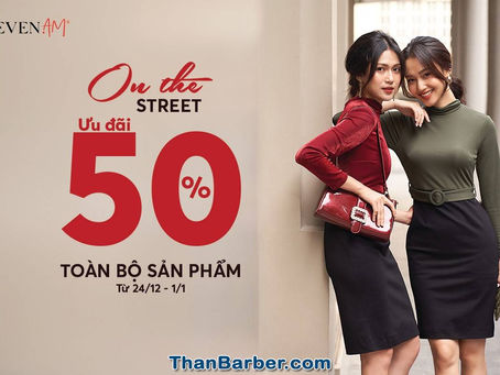 RẠNG RỠ XUỐNG PHỐ VỚI BỘ SƯU TẬP MỚI "ON THE STREET"
#SALE_50% TOÀN BỘ SẢN PH