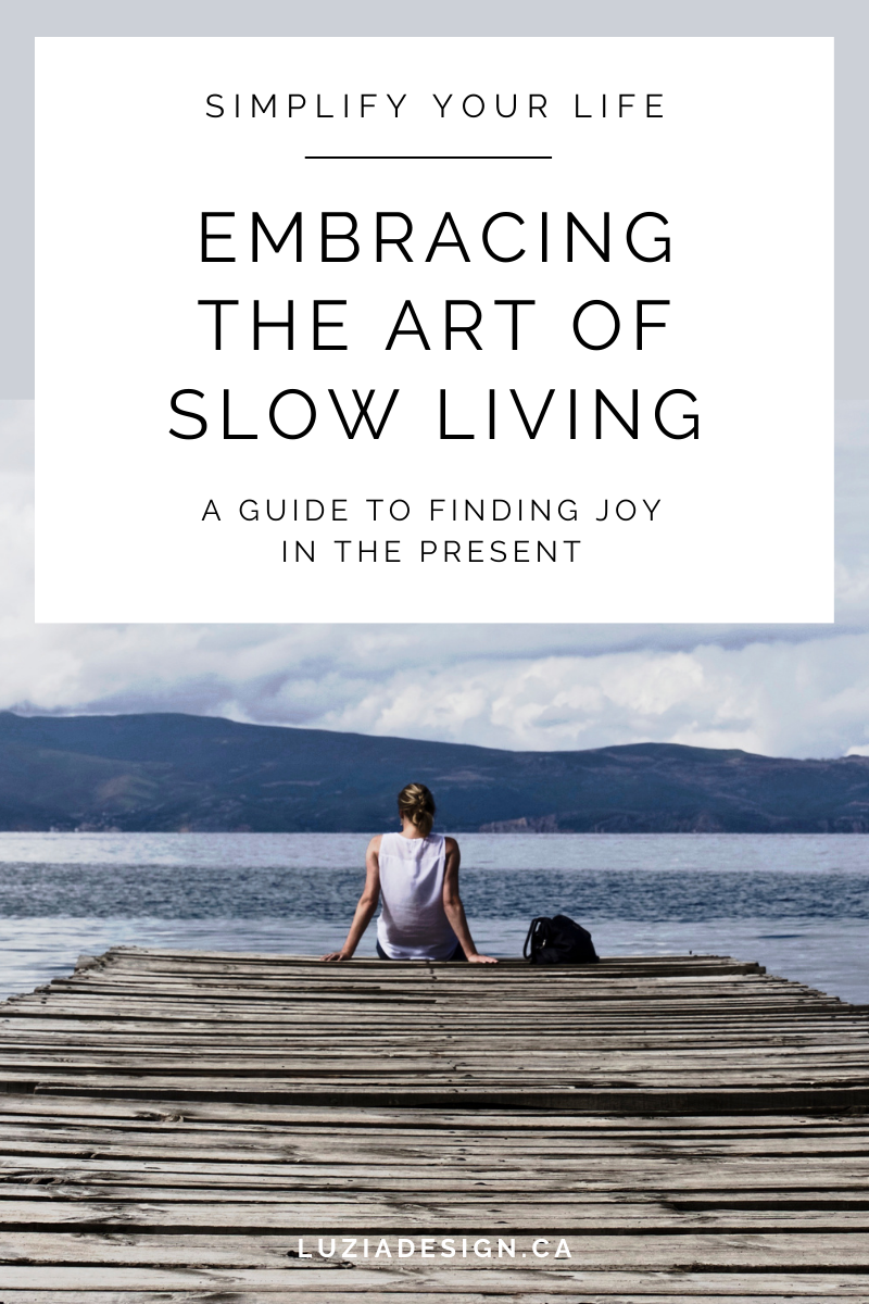 slow living