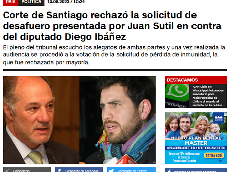 10 agosto 23: Corte rechazó la solicitud de desafuero presentada por Juan Sutil contra Ibañez