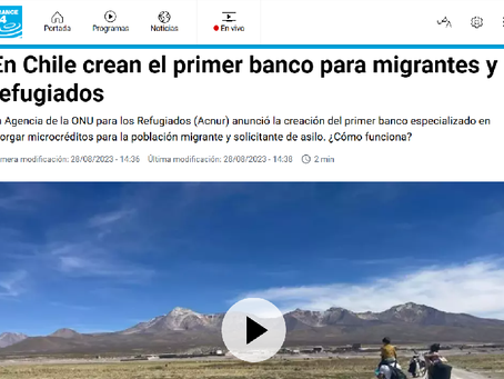 28 agosto 23: En Chile crean el primer banco para migrantes y refugiados