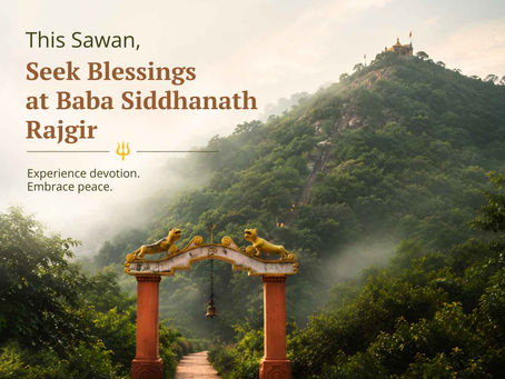 Baba Siddhanath Temple Rajgir: Complete Sawan 2026 Travel Guide & Peaceful Stay Near the Temple