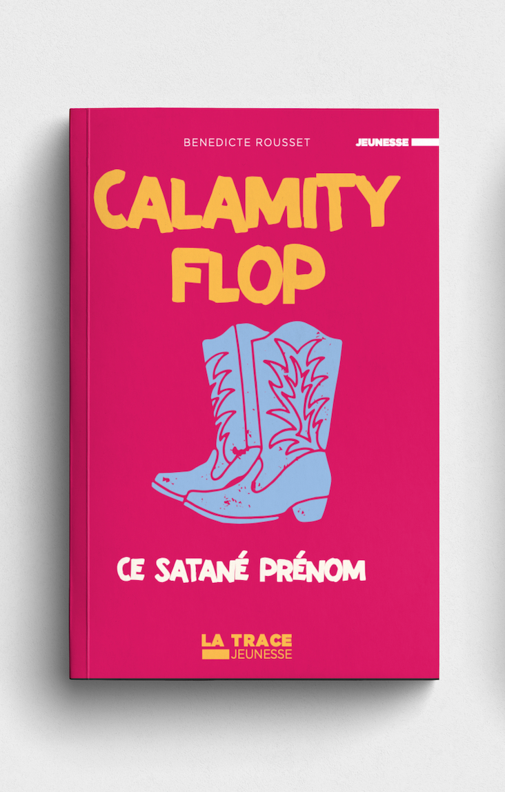 CALAMITY FLOP - Ce Satané Prénom