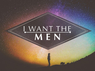 I Want the Men