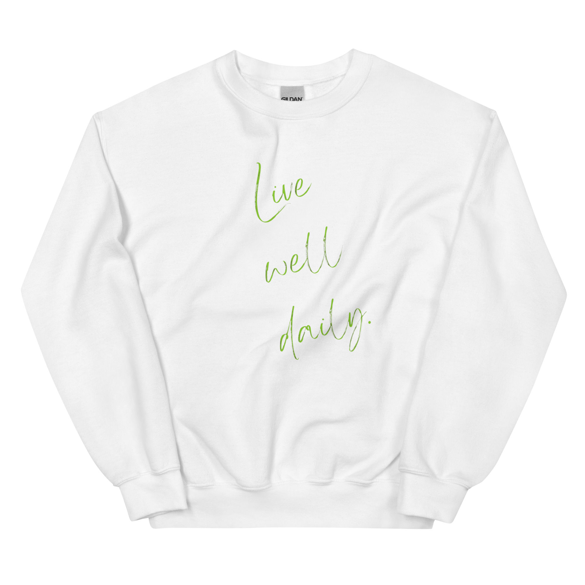 Live Well Daily Script- Sweatshirt