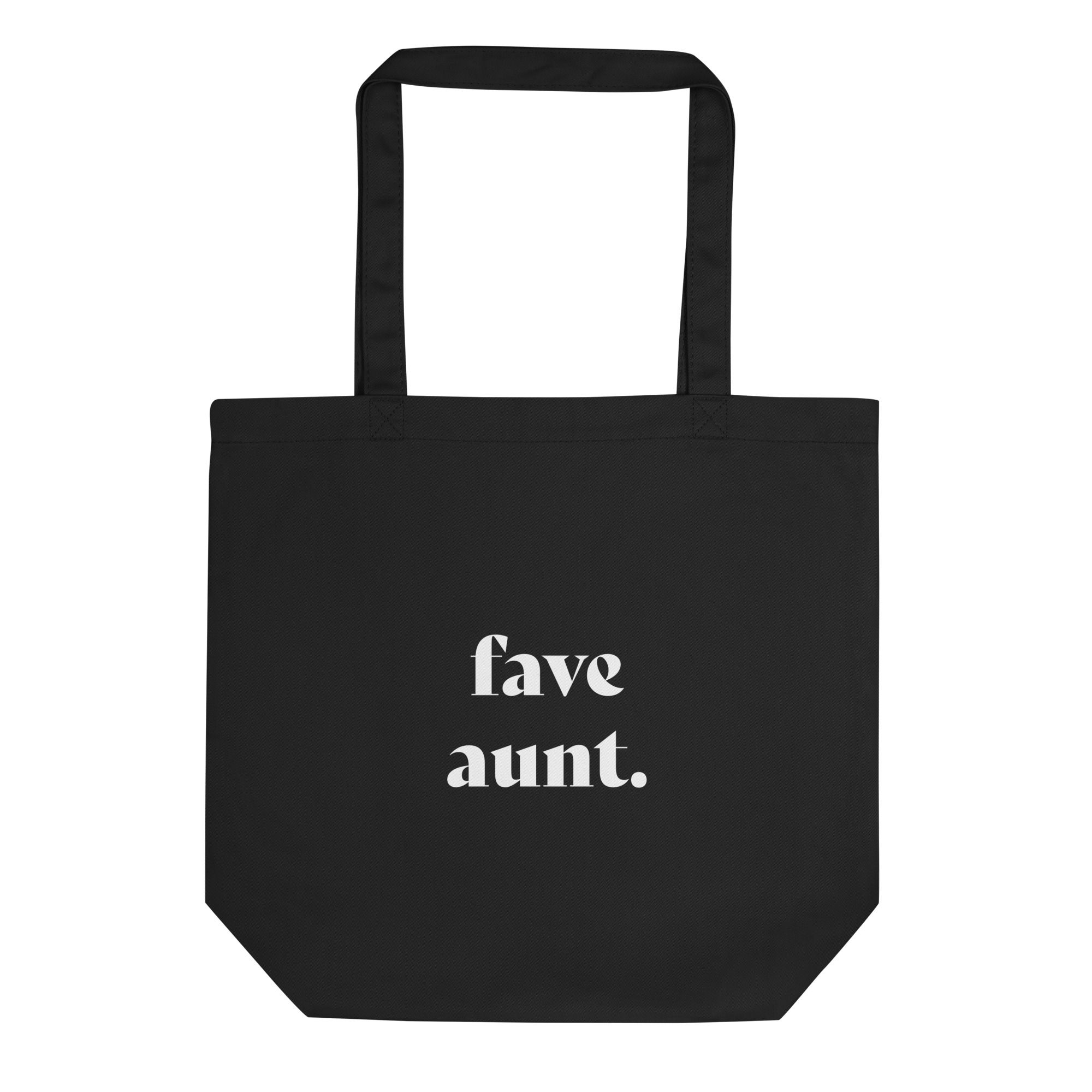 Fave Aunt Eco Tote Bag