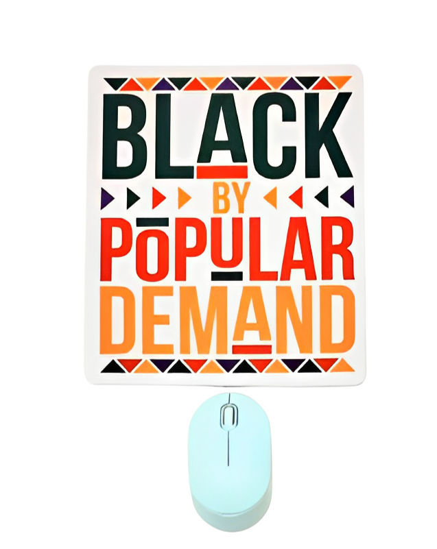 Thumbnail: Black By Popular Demand Mouse Pad