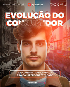 Evolução-do-Consumidor-Da-Compra-Tradicional-à-Era-da-Hiperconectividade_01.jpg