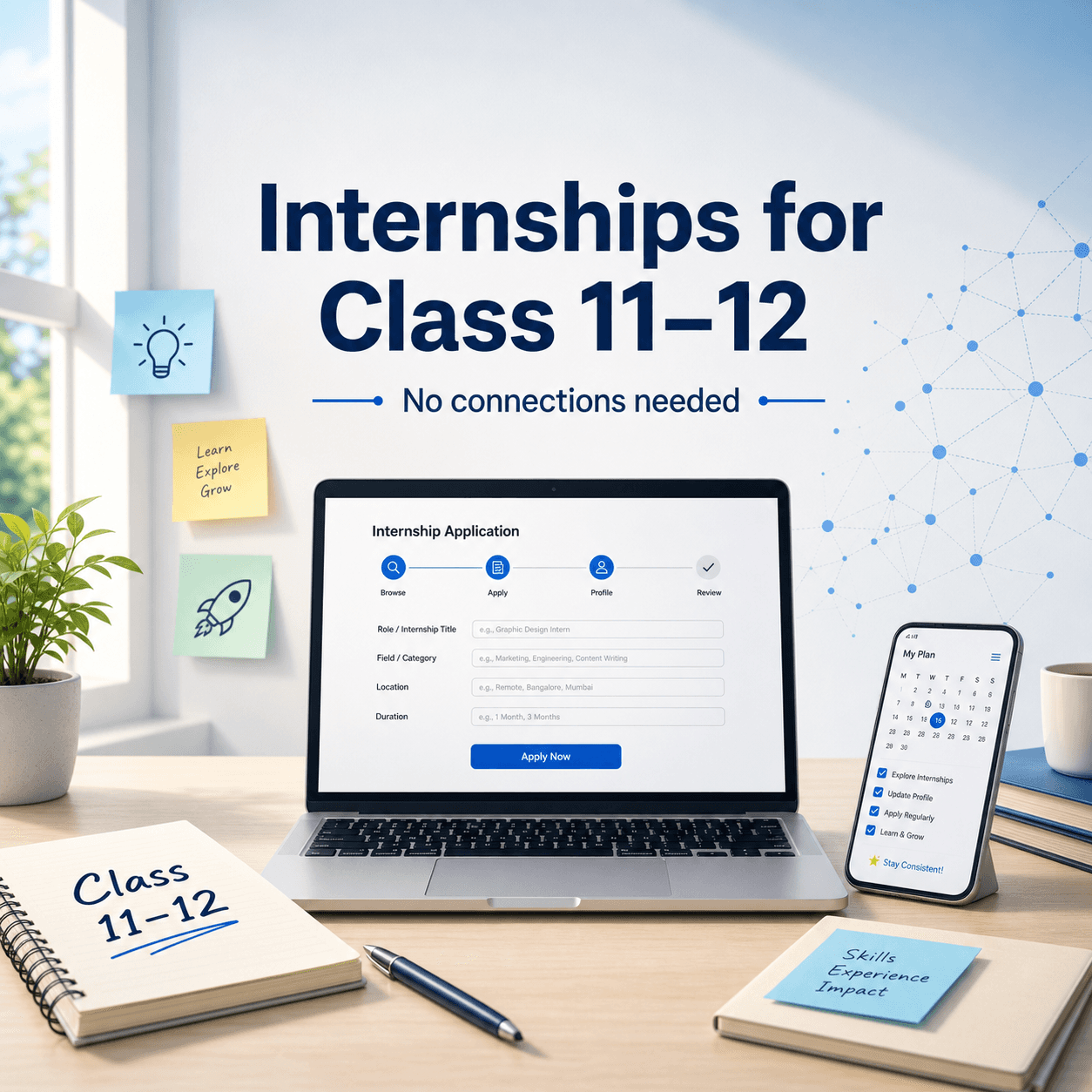 Top internships for Class 11–12 (no connections needed)