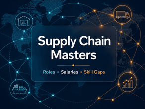 Supply Chain Masters: roles, salaries, and skill gaps