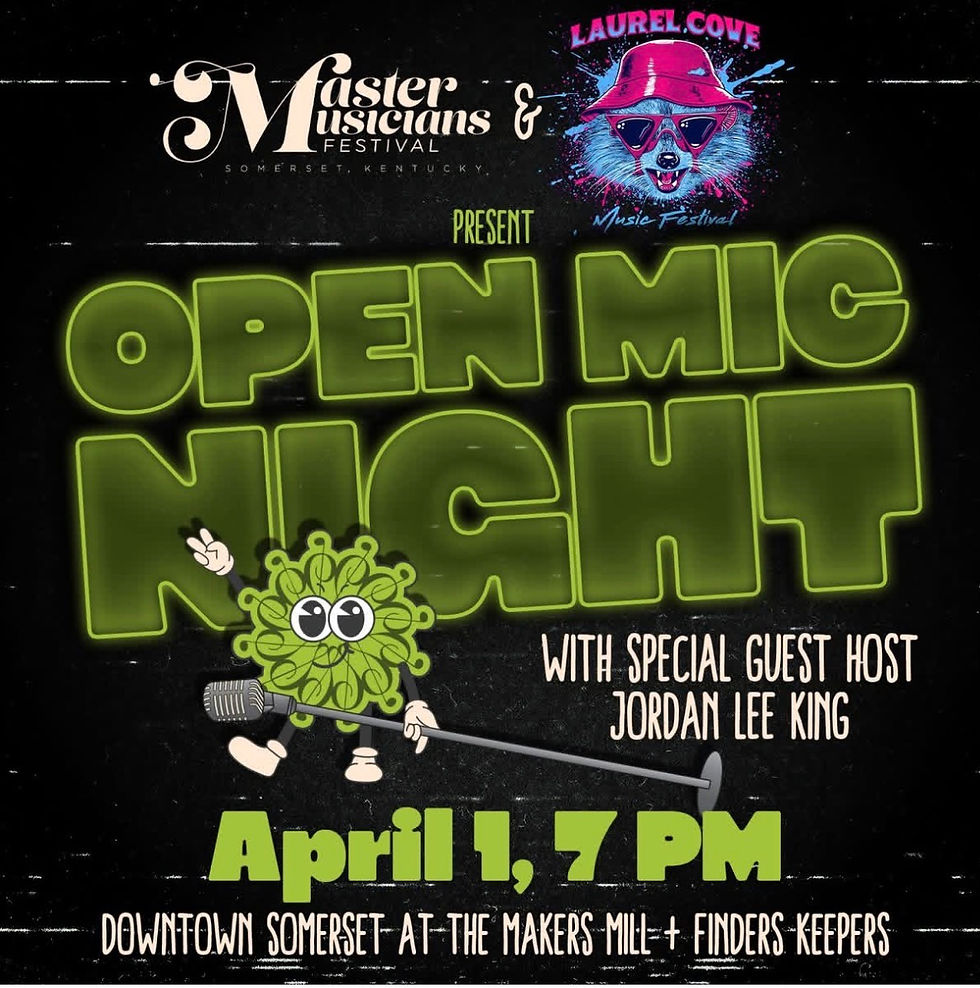 Master Musicians Fest Open Mic w/Laurel Cove