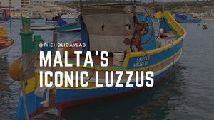Malta's Iconic Luzzus: A Colorful Journey Through History and Tradition