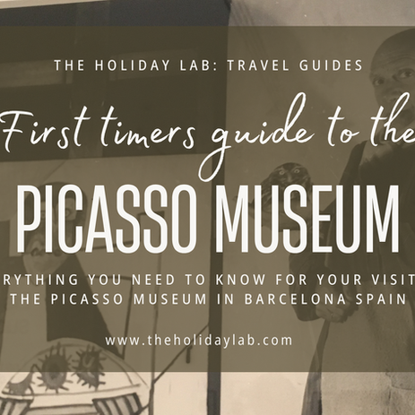 First Timers Guide: Visiting the Picasso Museum in Barcelona Spain