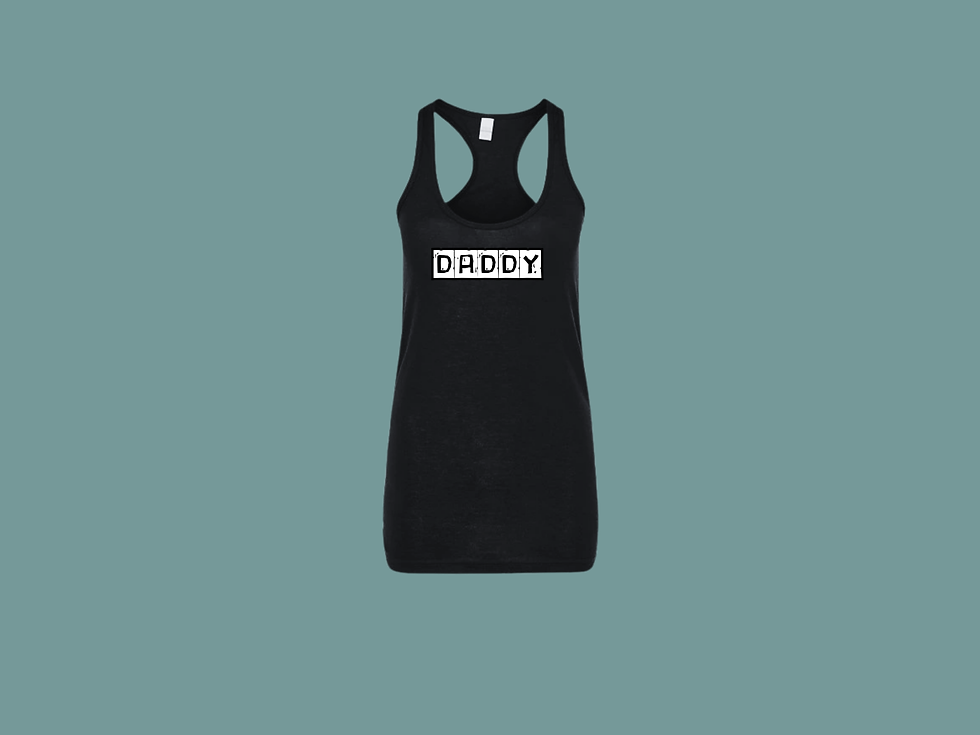 Black Tank Top Front View - Reads "Daddy" in block lettering