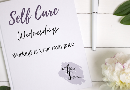 Self Care Wednesdays: Working at your own pace