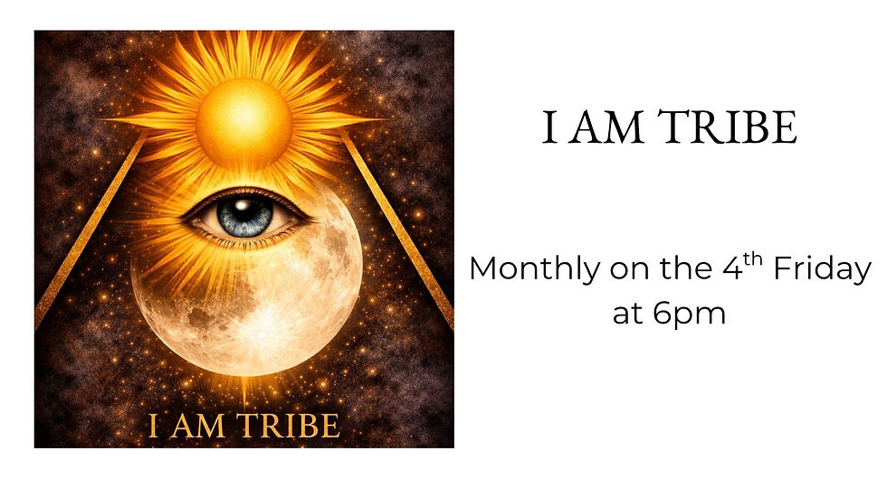 I AM TRIBE Monthly Gathering
