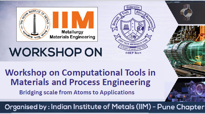 Workshop on Computational Tools in Materials and Process Engineering