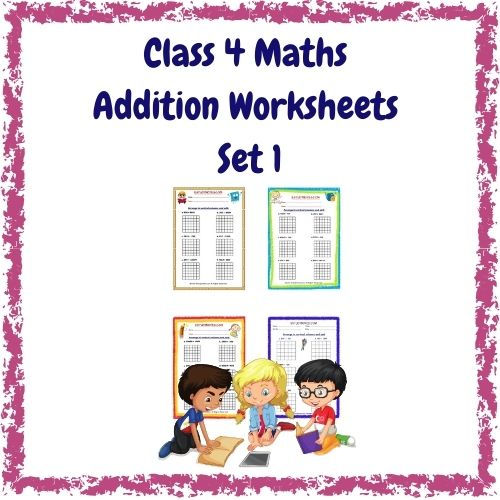Class 4 Maths Addition Worksheets