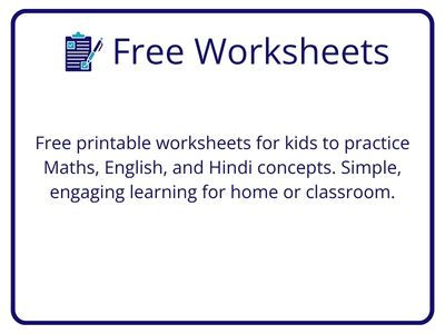 Free English, Hindi and Maths Worksheets for kids