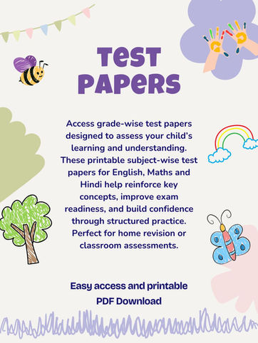Test Papers from Nursery to Grade 3