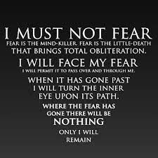Fear is the Mind Killer~Breaking the Spell of Fear Over Your Life