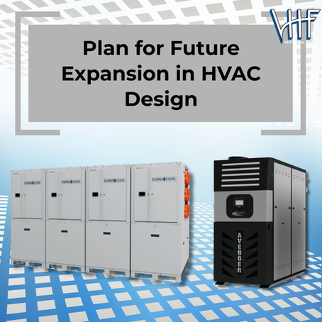 How to Plan for Future Expansion in HVAC Design