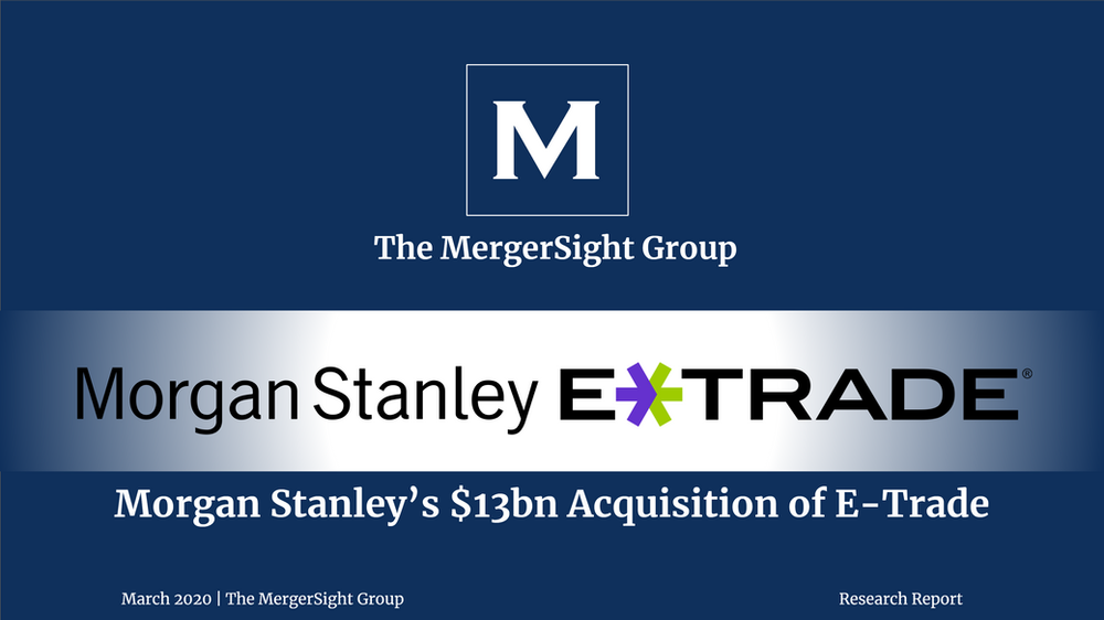 Stanley’s 13 billion Acquisition of ETrade