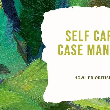 Five Self-Care Practices I Prioritise Each Week as a Case Manager