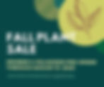 Plant Sale Pre-Order - Just for Members & Volunteers
