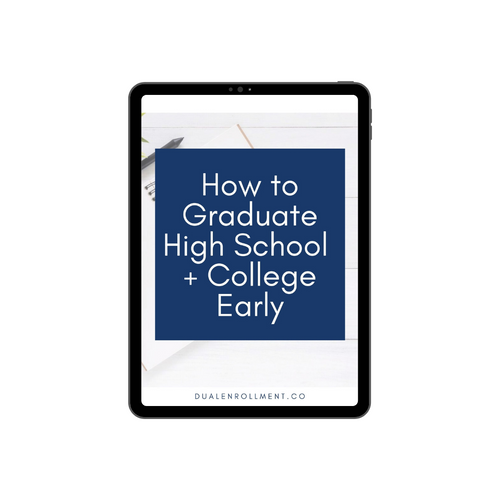 How to Graduate High School & College Early (Free) Dual Enrollment Co.