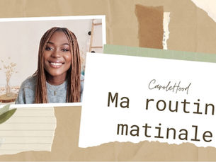 MA ROUTINE MATINALE