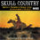 Thumbnail: Skull Country - The Sound of the Gold Rush