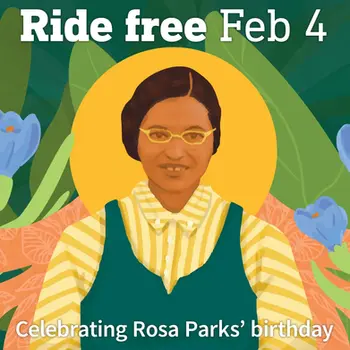 Ride free for Rosa Parks day