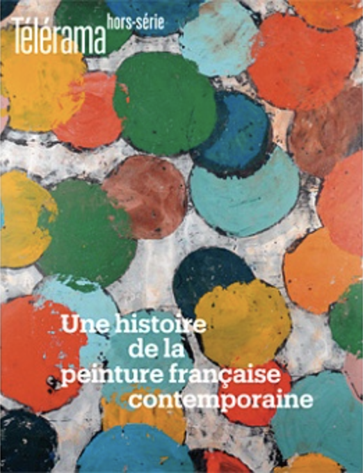 Télérama|Une histoire de la peinture française contemporaine