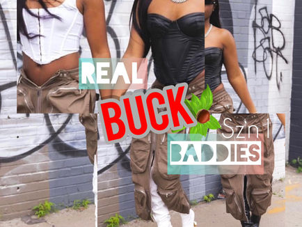 Real Buck Baddies got a new look 👀