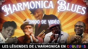 Les légendes de l'harmonica