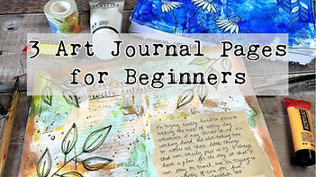 3 Art Journal Pages for Beginners Thumbnail 2.jpg