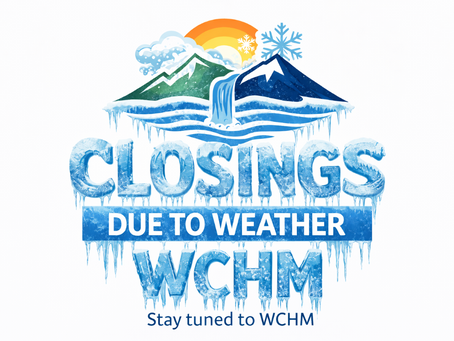 CLOSINGS Due to weather