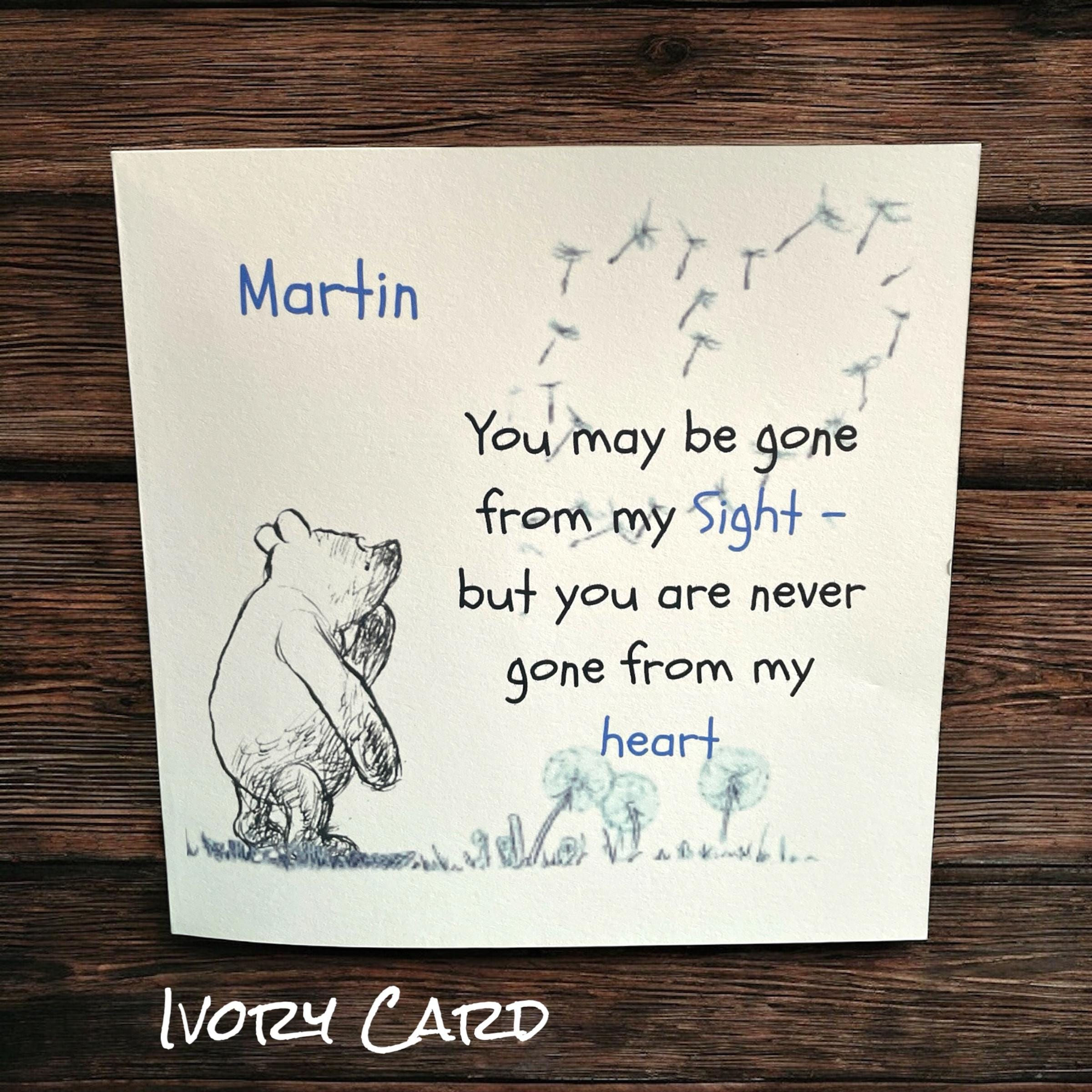 Winnie the Pooh Sympathy Card: You may be gone from my sight;Handmade Bereavemen
