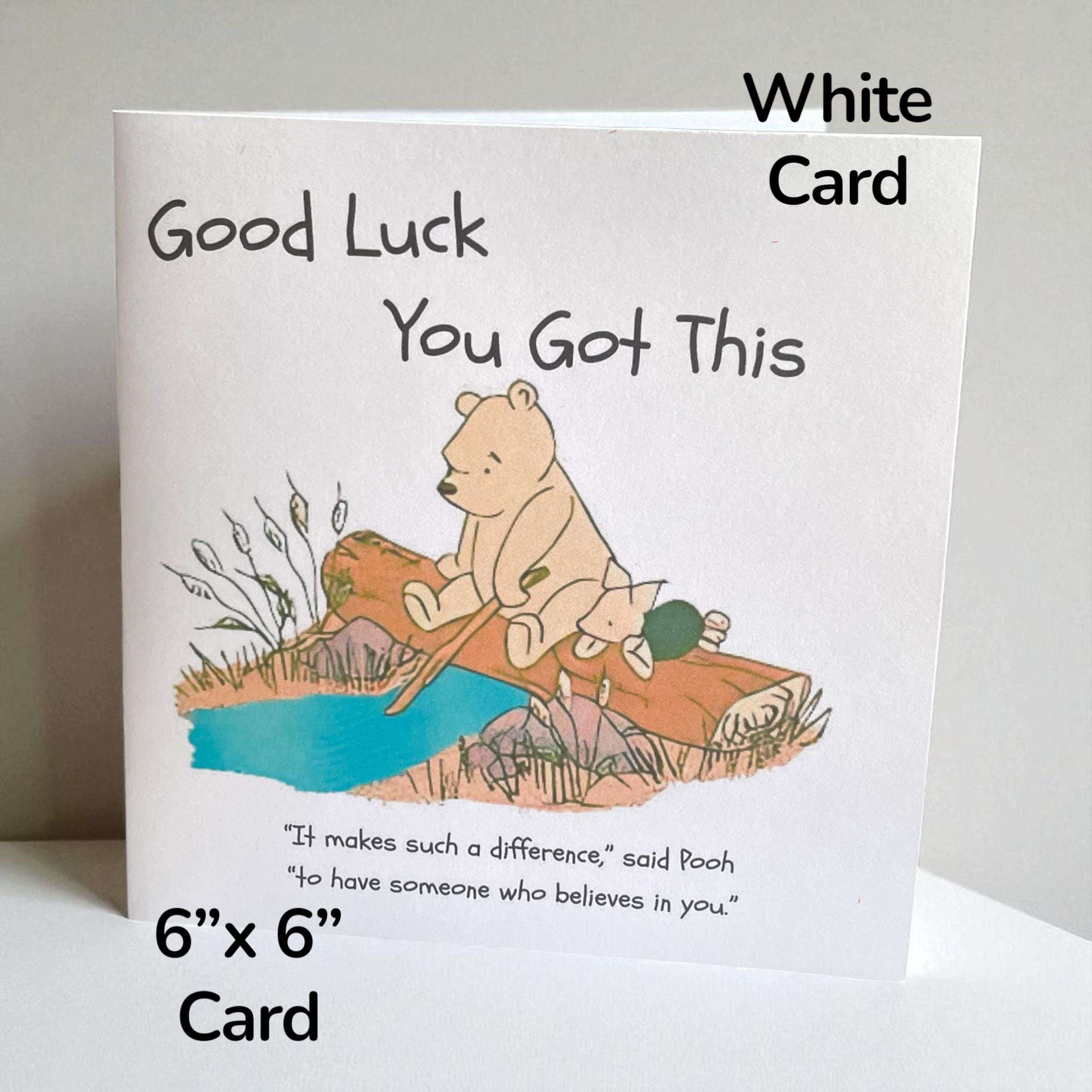 Winnie the Pooh Good Luck Card: New Job, Exams, Driving Test, I believe in you