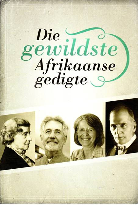 Die Gewildste Afrikaanse Gedigte