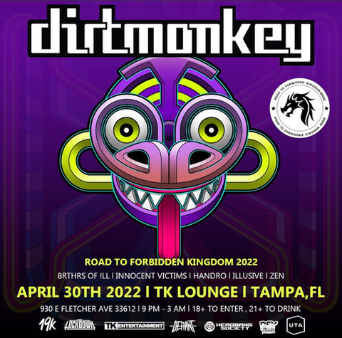 ROAD TO FK: DIRT MONKEY - TK LOUNGE, TAMPA, FL