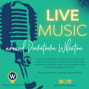 Live Music Downtown Wheaton