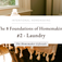 The Homemaker Lifestyle Blog - Foundation #2 Laundry - The 8 Foundations of Homemaking